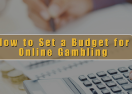 How to Set a Budget for Online Gambling